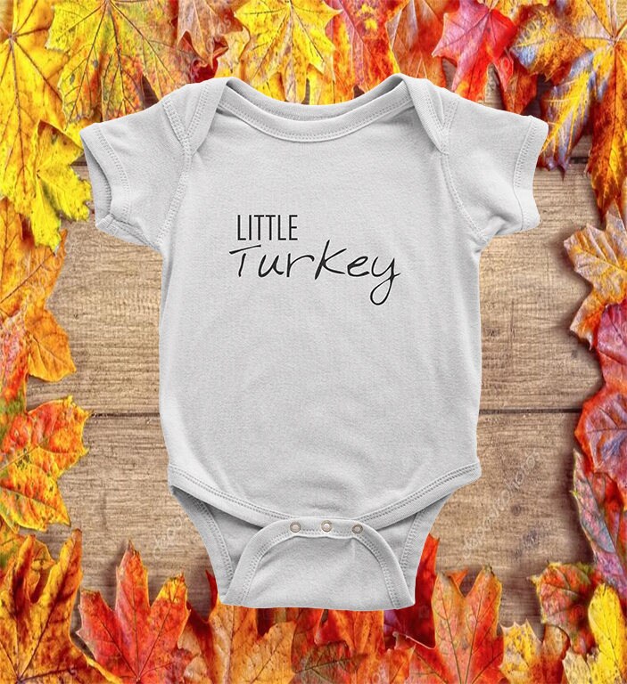 Thanksgiving Onesie - First Thanksgiving Onesie - Little Turkey - Little Turkey Onesie - Baby Onesie - Baby Fashion - Baby Outfits - Holiday