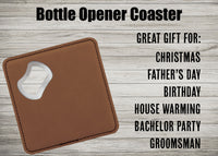 Thumbnail for Custom Bottle Opener, Personalized Bottle Opener, Bottle Opener, Father's Day Gift, Gift for Dad,Gift for Grandpa,Father's Day,Custom Coster